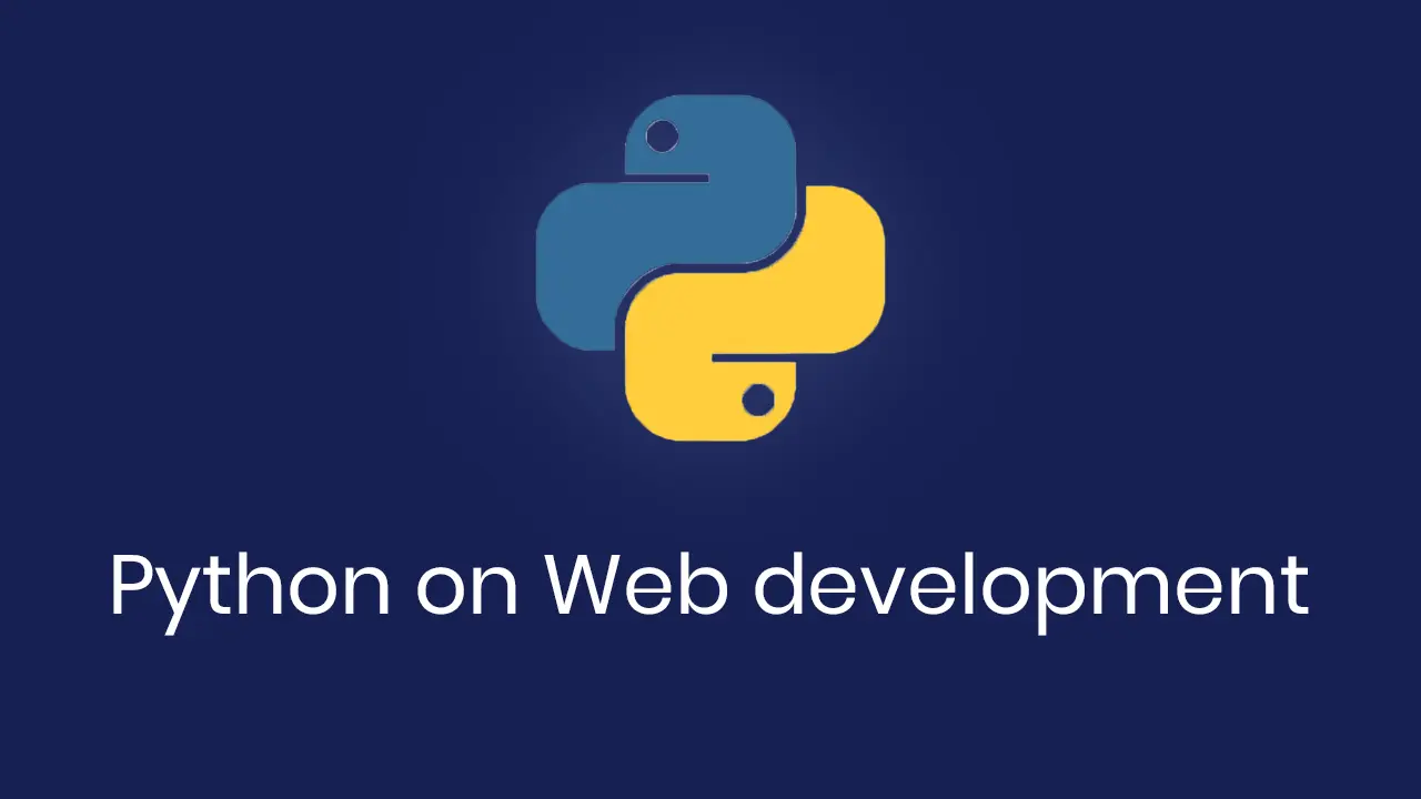 Python On Web Development